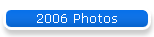 2006 Photos